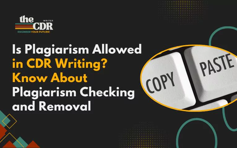 Is Plagiarism Allowed in CDR Writing?