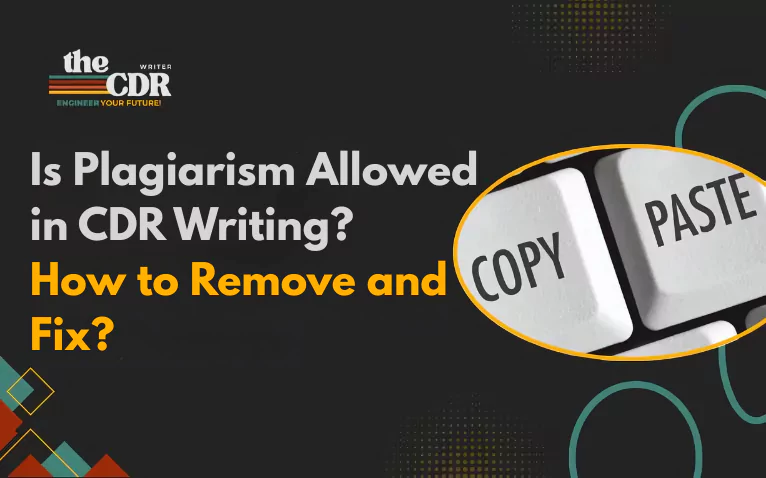 Is Plagiarism Allowed in CDR Writing?