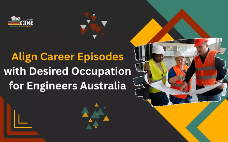 Align Career Episodes with Desired Occupation for Engineers Australia