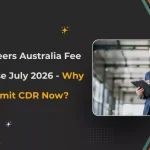 A banner image by theCDRWriter, and it displays the blog topic “Engineers Australia Fee Increase July 2026 - Why Submit CDR Now?”
